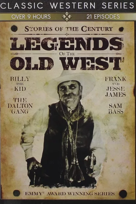 Legends of the Old West: Stories of the Century