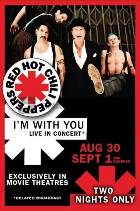 Red Hot Chili Peppers Live: I'm with You