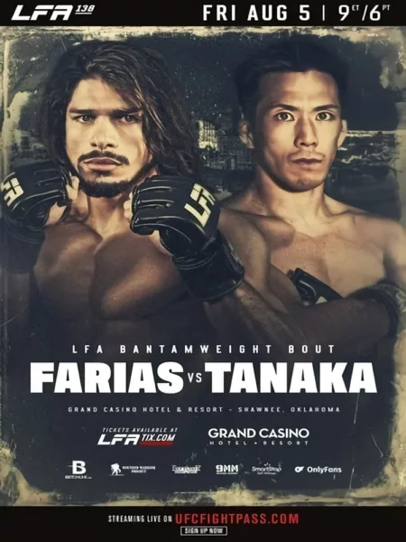 LFA 138: Farias vs. Tanaka