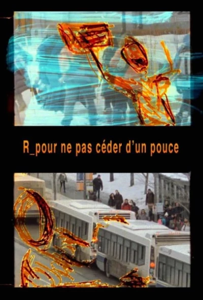 R_pour ne pas céder d’un pouce