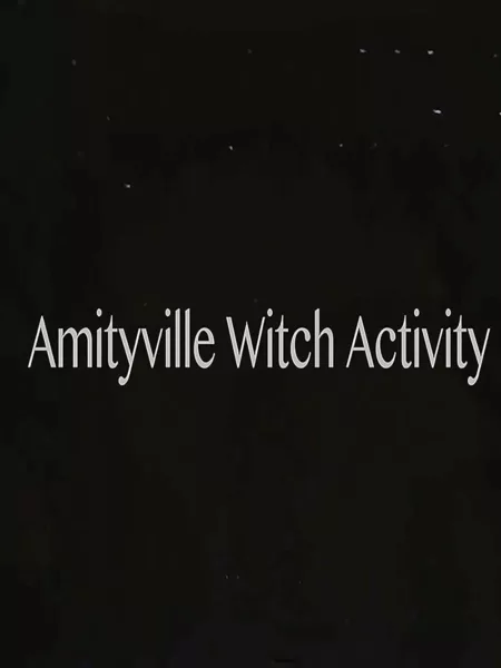 Amityville Witch Activity
