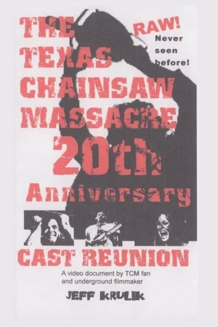 Texas Chainsaw Massacre: 20th Anniversary Cast Reunion