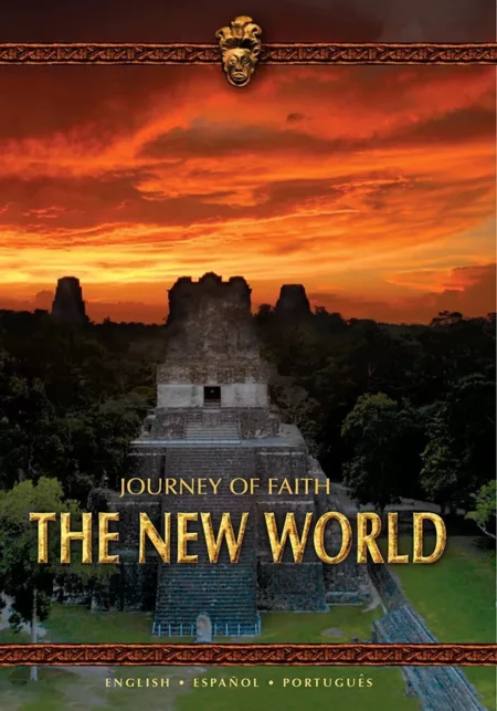 Journey of Faith: The New World