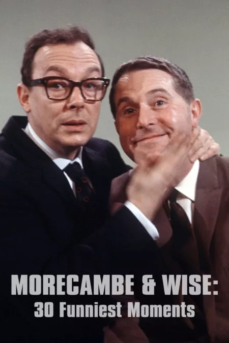 Morecambe and Wise 30 Funniest Moments