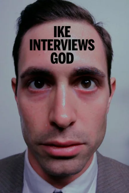 ike interviews god