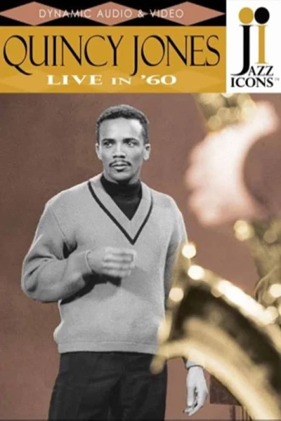 Jazz Icons - Quincy Jones Live in '60