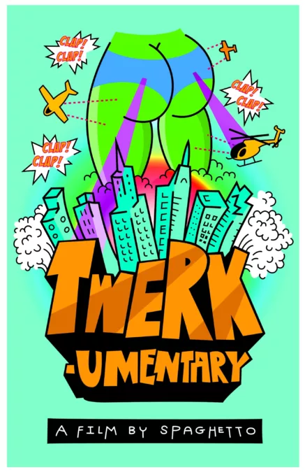 #Twerkumentary