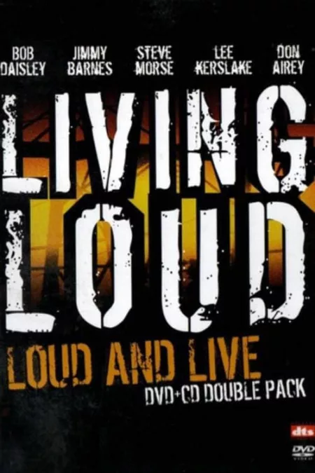 Living Loud: Loud & Live