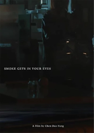 Smoke gets in your eyes