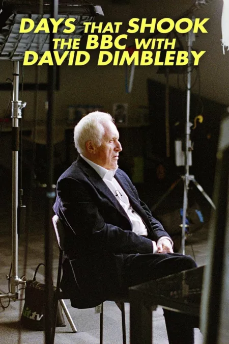 Days That Shook the BBC with David Dimbleby