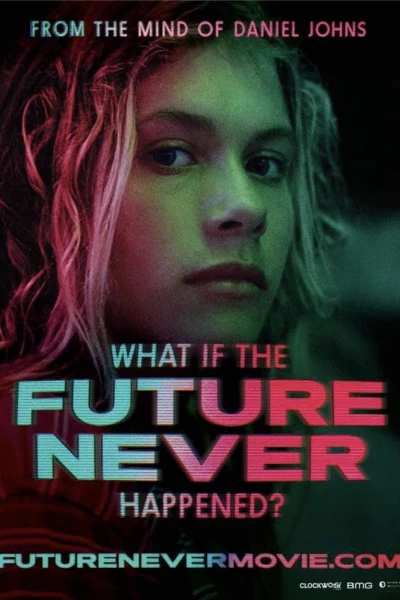 What If the Future Never Happened?