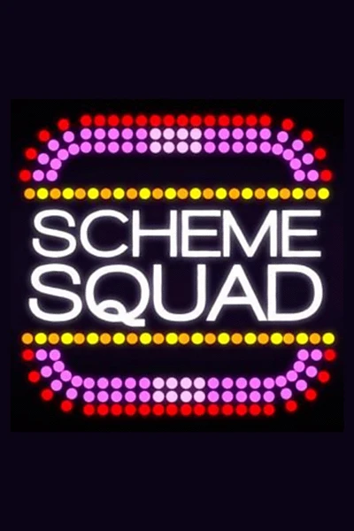 Scheme Squad