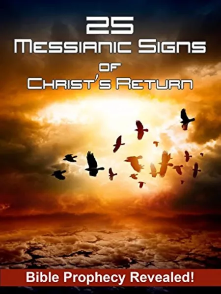 25 Messianic Signs