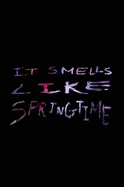 It Smells Like Springtime