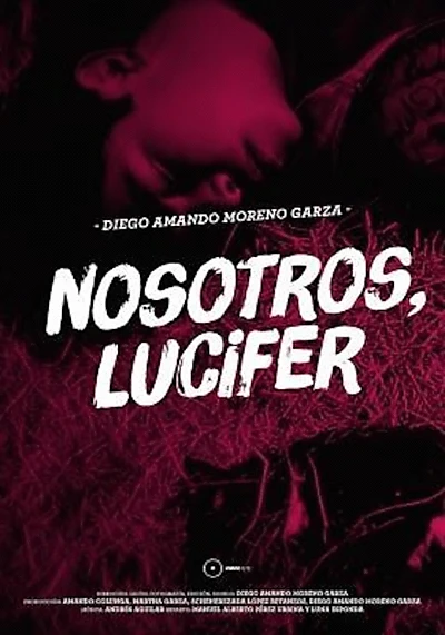 Nosotros, Lucifer