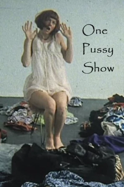 One Pussy Show