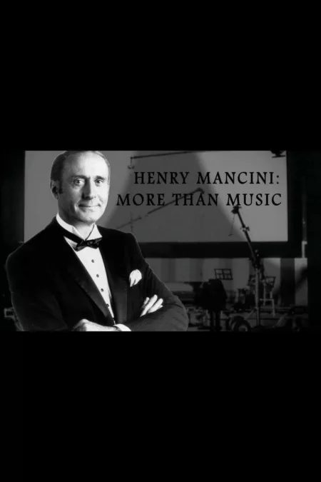 Henry Mancini: More Than Music