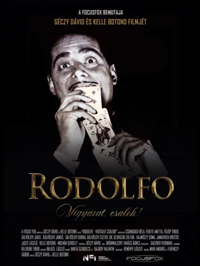 Rodolfo - Vigyázat, csalok