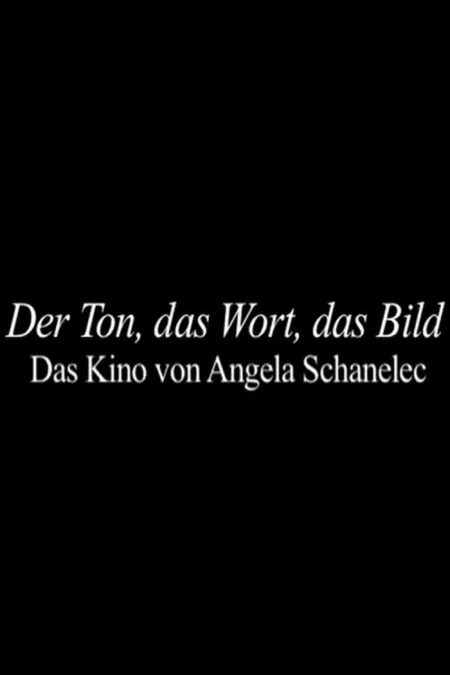 The Cinema of Angela Schanelec