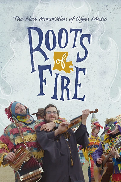 Roots of Fire