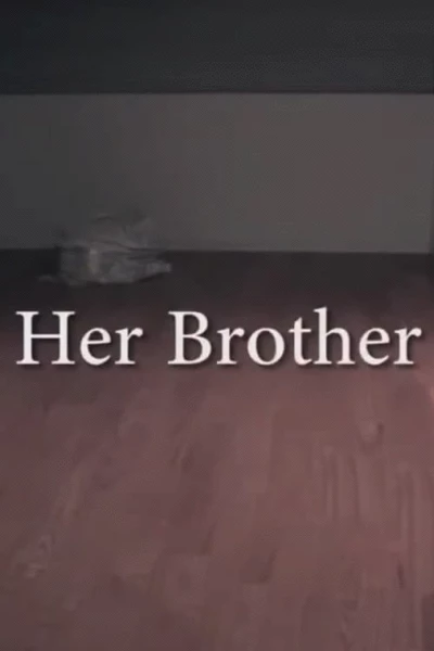 Her Brother