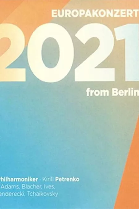 Europakonzert 2021 from Berlin