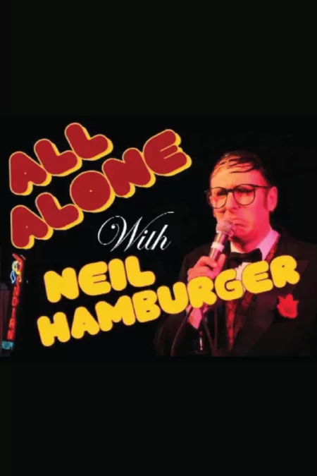 All Alone with Neil Hamburger