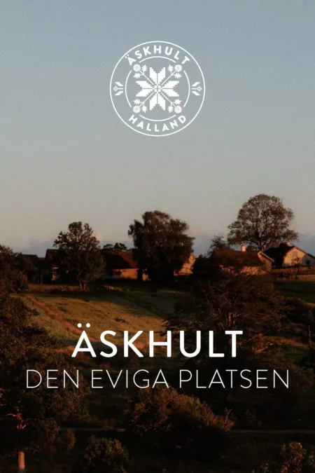 Äskhult - The Eternal Place