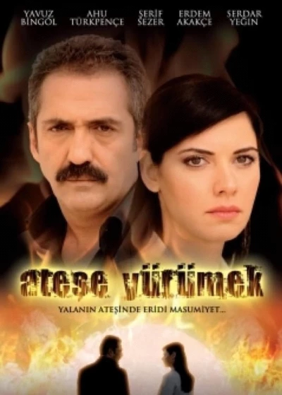 Ateşe Yürümek