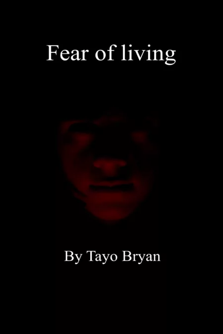 Fear Of Living