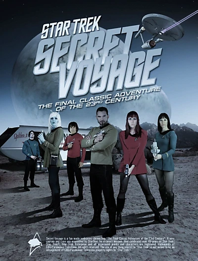 Star Trek: Secret Voyage - Whose Birth These Triumphs Are