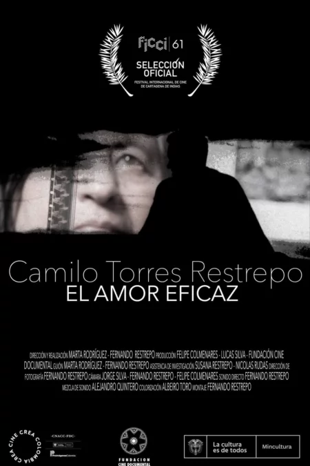 Camilo Torres Restrepo, el amor eficaz