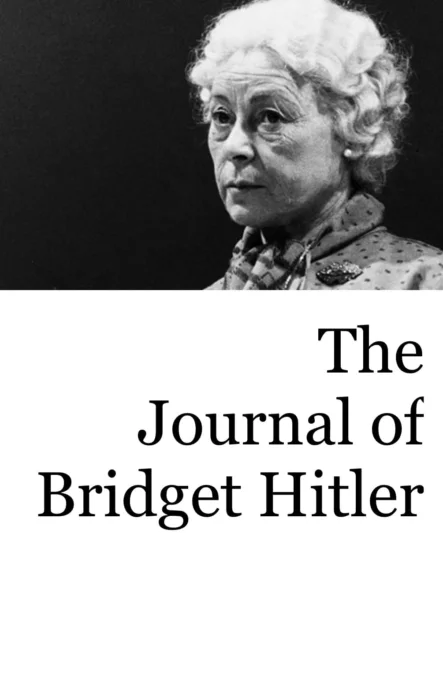 The Journal of Bridget Hitler