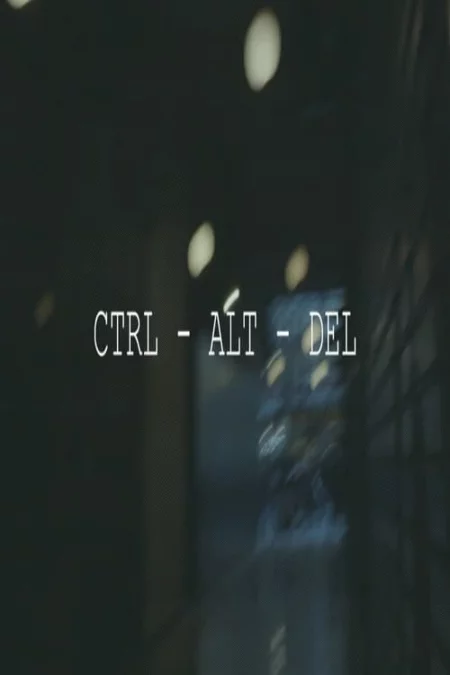 CTRL – ALT –DEL