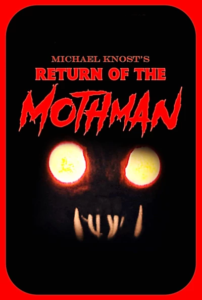 Return of the Mothman