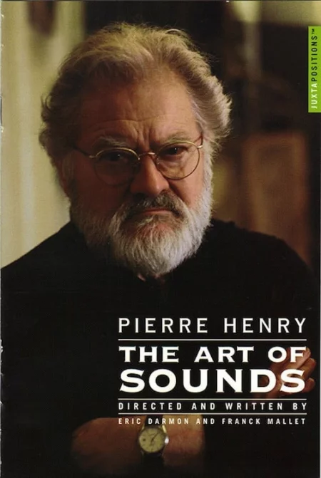 Pierre Henry: The Art of Sounds