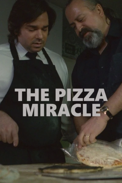 The Pizza Miracle