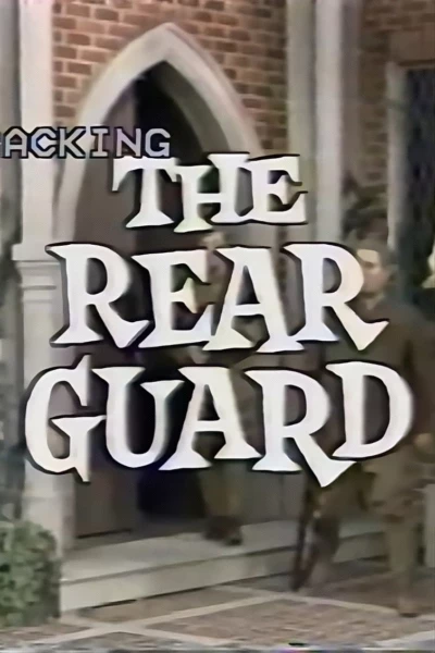 The Rear Guard