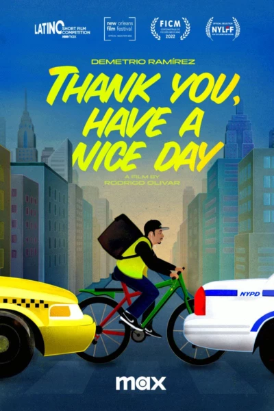 Thank You, Have a Nice Day