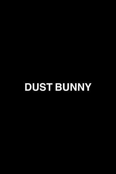 Dust Bunny