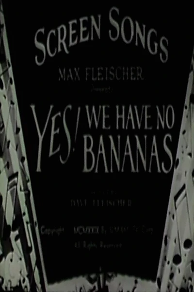 Yes! We Have No Bananas