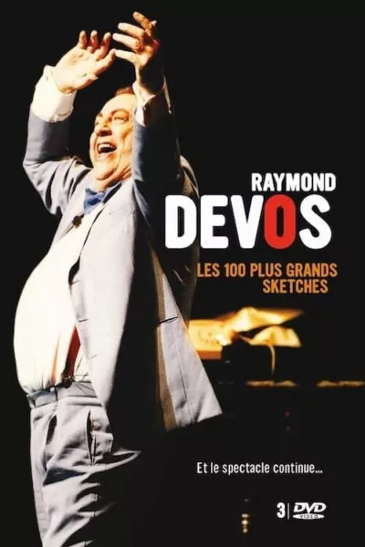 Raymond Devos : Les 100 plus grands sketches