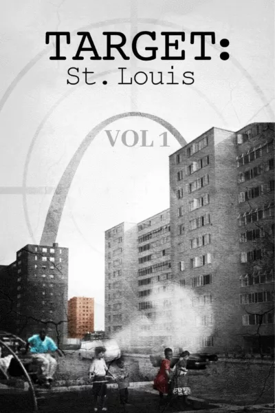 Target: St. Louis Vol. 1