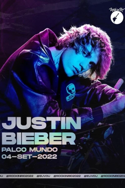 Justin Bieber - Rock in Rio (2022)