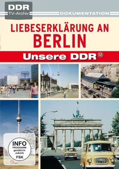 Liebeserklärung an Berlin