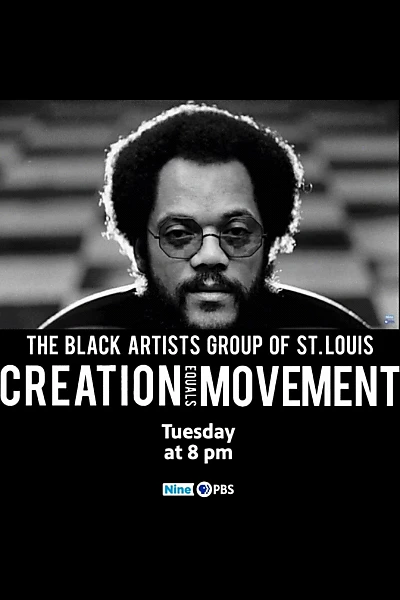 The Black Artists' Group: Creation Equals Movement