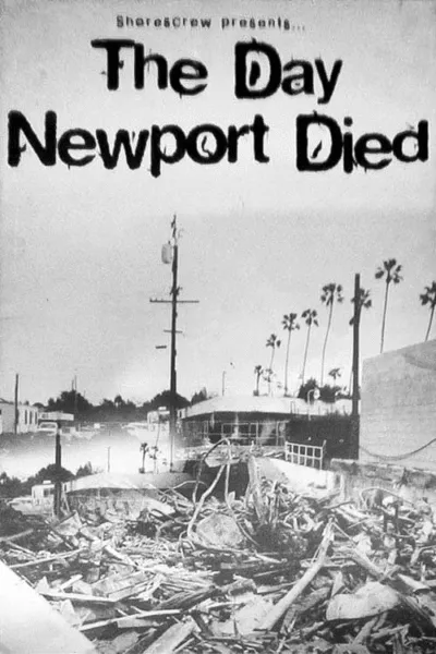 The Day Newport Died