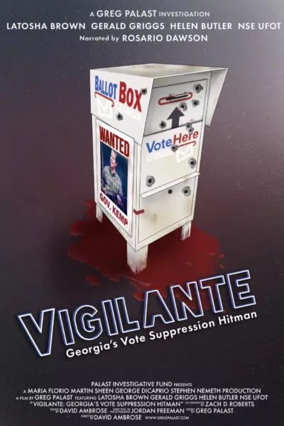 Vigilantes INC. - America's New Vote Suppression Hitmen