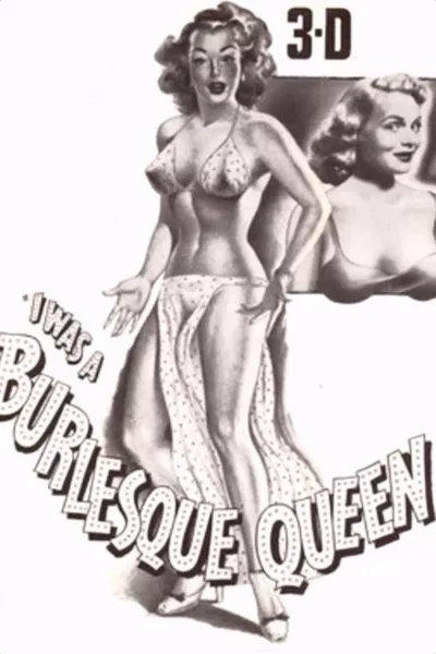 I Was a Burlesque Queen