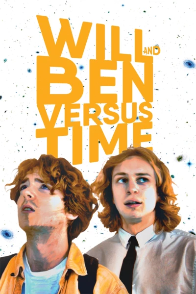 Will and Ben versus Time